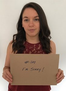 Photo from our #SimplySay campaign advising people to say 'I'm Sorry!'