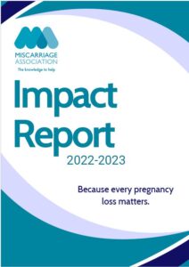 Impact Report 2022-2023. Because every pregnancy loss matters.